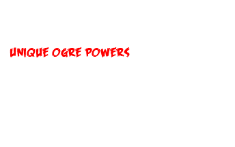 PLay as 1 of 8 unique ogres or as the halfling Unique ogre powerS and asymmetrical play provide tons of replayability. The ogre Zug-Zug is a two-headed ogre, played by two-players! One player may even play the Halfling trying to avoid being dinner!